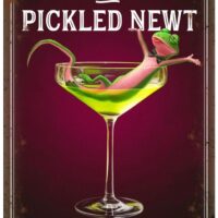Pickled Newt Metal Sign